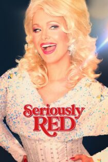 دانلود فیلم Seriously Red 2022 بدون سانسور با پخش آنلاین دانلود فیلم Seriously Red 2022 بدون سانسور با پخش آنلاین