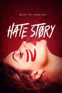 دانلود فیلم Hate Story IV 2018 بدون سانسور با پخش آنلاین دانلود فیلم Hate Story IV 2018 بدون سانسور با پخش آنلاین