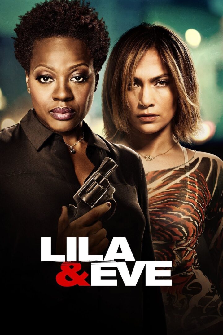 دانلود فیلم Lila & Eve 2015 بدون سانسور با پخش آنلاین