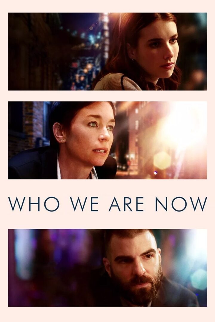 دانلود فیلم Who We Are Now 2017 بدون سانسور با پخش آنلاین