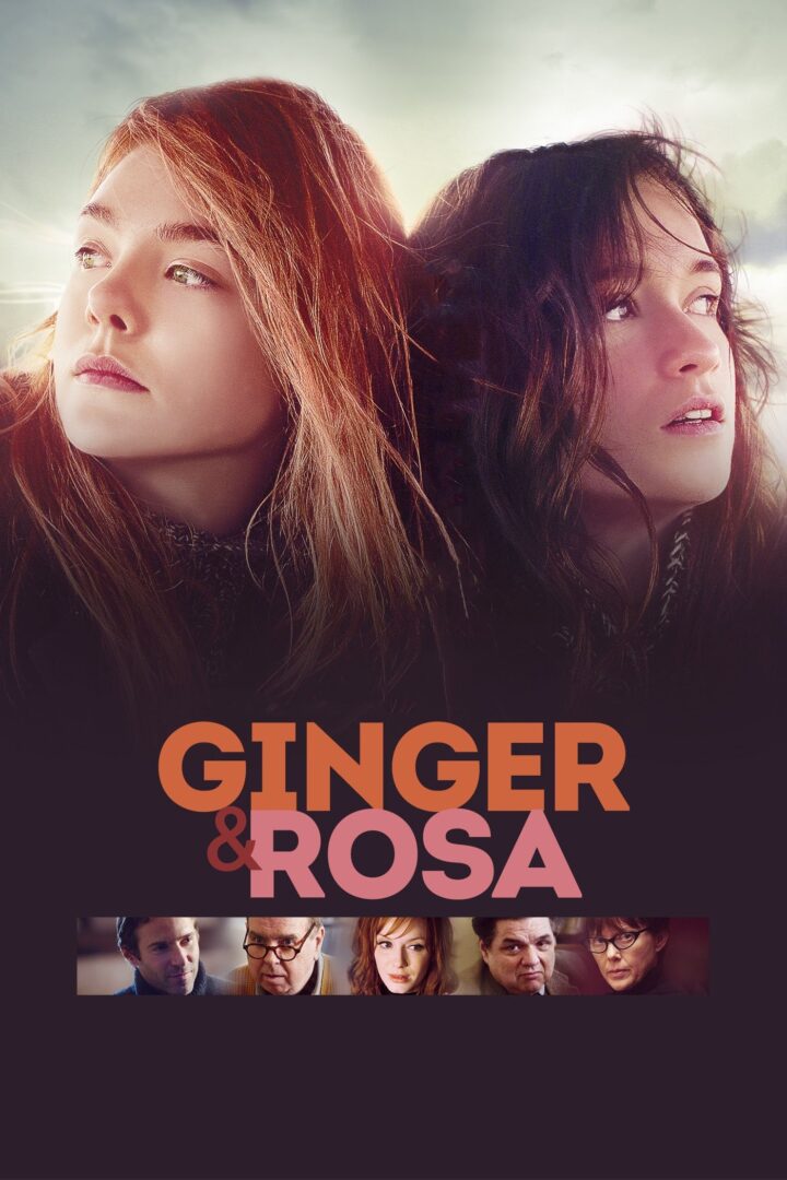 دانلود فیلم Ginger & Rosa 2012 بدون سانسور با پخش آنلاین