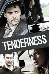 دانلود فیلم Tenderness 2009 بدون سانسور با پخش آنلاین