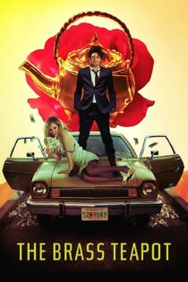 دانلود فیلم The Brass Teapot 2012 بدون سانسور با پخش آنلاین
