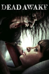 دانلود فیلم Dead Awake 2016 بدون سانسور با پخش آنلاین