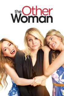 دانلود فیلم The Other Woman 2014 بدون سانسور با پخش آنلاین