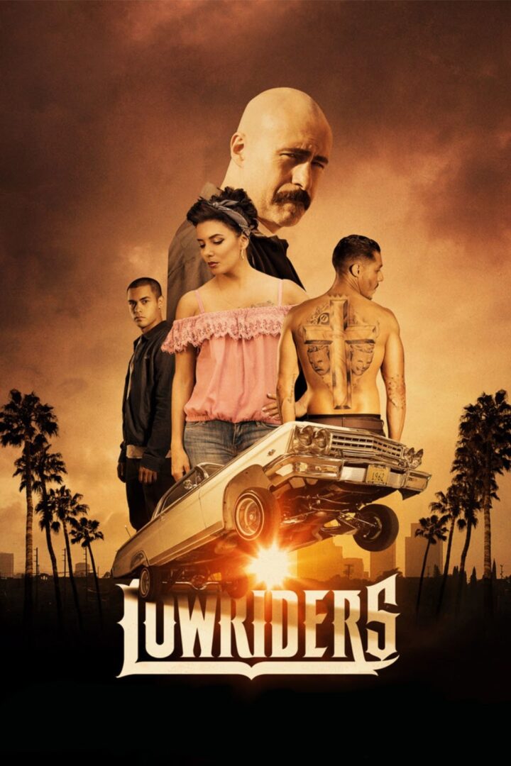 دانلود فیلم Lowriders 2016 بدون سانسور با پخش آنلاین