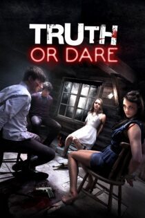 دانلود فیلم Truth or Die 2012 بدون سانسور با پخش آنلاین