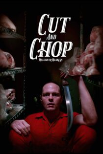 دانلود فیلم Cut and Chop 2020 بدون سانسور با پخش آنلاین