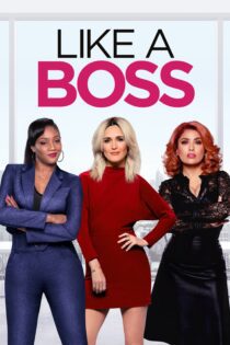 دانلود فیلم Like a Boss 2020 بدون سانسور با پخش آنلاین دانلود فیلم Like a Boss 2020 بدون سانسور با پخش آنلاین