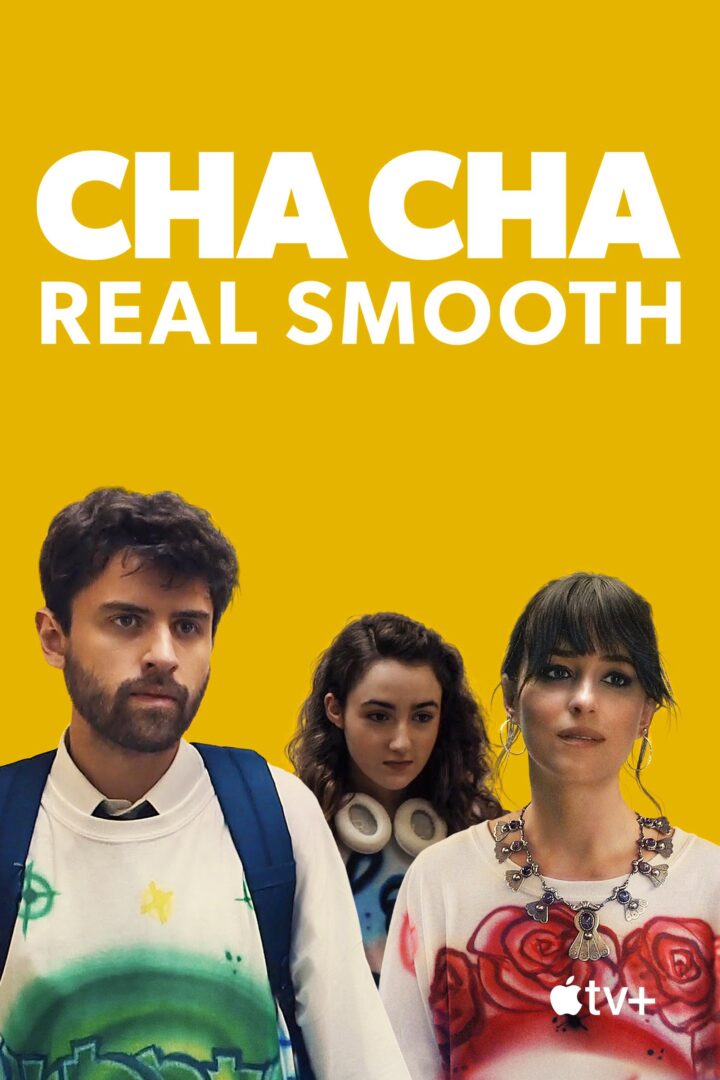 دانلود فیلم Cha Cha Real Smooth 2022 بدون سانسور با پخش آنلاین