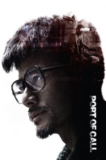 دانلود فیلم Port of Call 2015 بدون سانسور با پخش آنلاین دانلود فیلم Port of Call 2015 بدون سانسور با پخش آنلاین