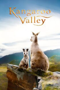 دانلود فیلم Kangaroo Valley 2022 بدون سانسور با پخش آنلاین
