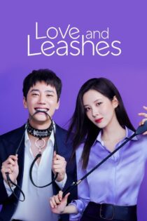 دانلود فیلم Love and Leashes 2022 بدون سانسور با پخش آنلاین
