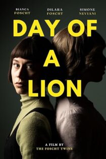 دانلود فیلم Day of a Lion 2025 بدون سانسور