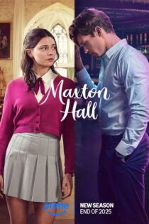دانلود سریال Maxton Hall: The World Between Us بدون سانسور