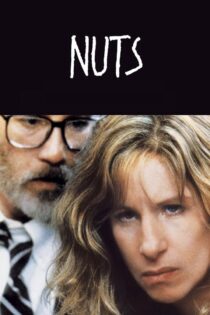 دانلود فیلم Nuts 1987 بدون سانسور دانلود فیلم Nuts 1987 بدون سانسور