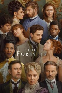 دانلود سریال The Forsytes بدون سانسور