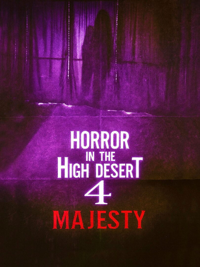 دانلود فیلم Horror in the High Desert 4: Majesty 2025 بدون سانسور