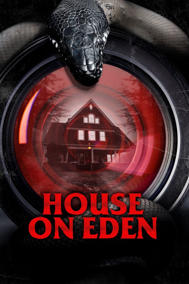 دانلود فیلم House on Eden 2025 بدون سانسور