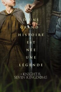 دانلود سریال A Knight of the Seven Kingdoms بدون سانسور