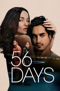 دانلود سریال 56 Days بدون سانسور دانلود سریال 56 Days بدون سانسور