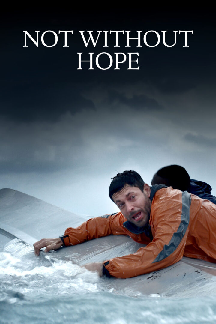 دانلود فیلم Not Without Hope 2025 بدون سانسور