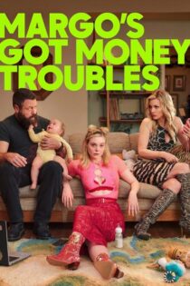 دانلود سریال Margo’s Got Money Troubles بدون سانسور