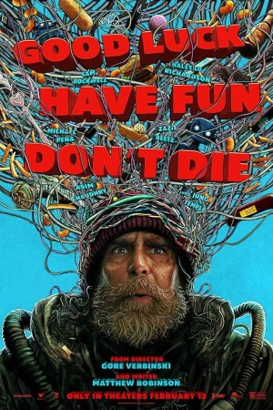 دانلود فیلم Good Luck, Have Fun, Don’t Die 2025 بدون سانسور