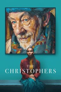 دانلود فیلم The Christophers 2025 بدو سانسور