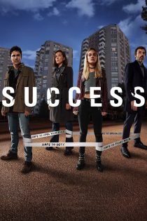 دانلود سریال Success بدون سانسور