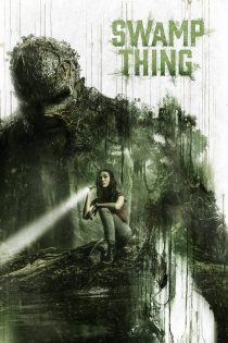 دانلود سریال Swamp Thing بدون سانسور