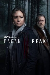 دانلود سریال Pagan Peak بدون سانسور