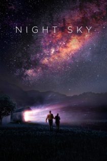 دانلود سریال Night Sky بدون سانسور
