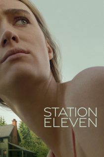 دانلود سریال Station Eleven بدون سانسور