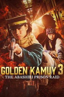 دانلود فیلم Golden Kamuy -The Abashiri Prison Raid- 2026 بدون سانسور