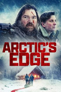 دانلود فیلم Arctic’s Edge 2025 بدون سانسور