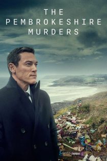 دانلود سریال The Pembrokeshire Murders بدون سانسور