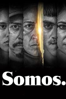 دانلود سریال Somos. بدون سانسور
