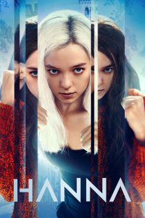 دانلود سریال Hanna بدون سانسور