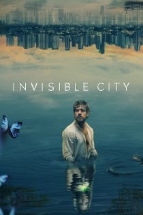 دانلود سریال Invisible City بدون سانسور