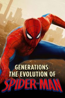 دانلود مستند Generations: The Evolution of Spider-Man 2026 بدون سانسور