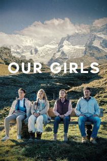 دانلود فیلم Our Girls 2025 بدون سانسور